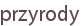 przyrody