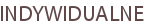 INDYWIDUALNE