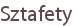 Sztafety