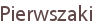 Pierwszaki