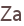 Za