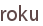 roku