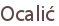 Ocalić