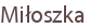 Miłoszka