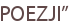 POEZJI”
