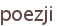 poezji