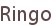 Ringo