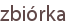 zbiórka