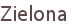 Zielona