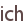 ich