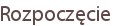 Rozpoczęcie