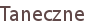 Taneczne