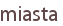 miasta