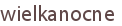 wielkanocne