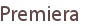 Premiera