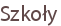 Szkoły