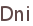 Dni