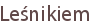 Leśnikiem