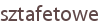 sztafetowe