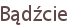 Bądźcie
