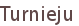Turnieju