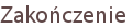 Zakończenie