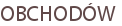 OBCHODÓW