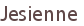 Jesienne