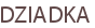 DZIADKA