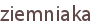 ziemniaka