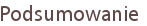 Podsumowanie