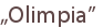 „Olimpia”