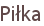 Piłka
