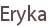 Eryka