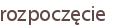 rozpoczęcie