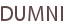 DUMNI