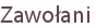 Zawołani