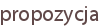 propozycja