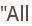 "All
