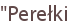 "Perełki