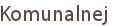 Komunalnej