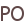 PO