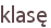 klasę
