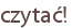 czytać!