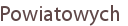 Powiatowych