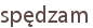 spędzam