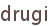 drugi