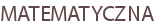 MATEMATYCZNA