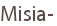 Misia-