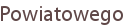 Powiatowego